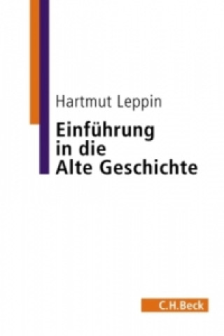 Könyv Einführung in die Alte Geschichte Hartmut Leppin