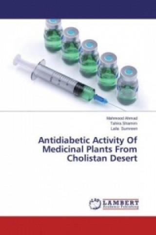 Książka Antidiabetic Activity Of Medicinal Plants From Cholistan Desert Mahmood Ahmad