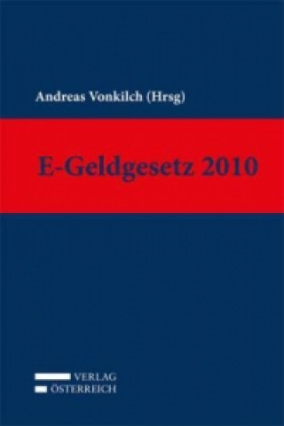 Kniha E-Geldgesetz 2010 Andreas Vonkilch