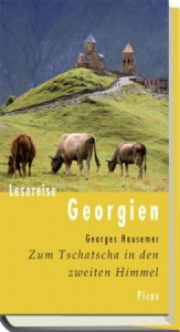 Kniha Lesereise Georgien Georges Hausemer