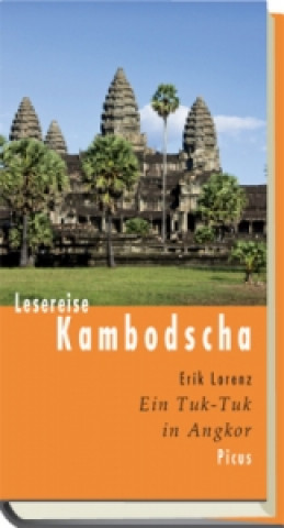 Kniha Lesereise Kambodscha Erik Lorenz