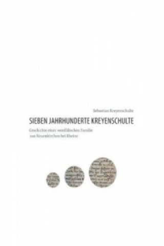 Книга Sieben Jahrhunderte Kreyenschulte Sebastian Kreyenschulte