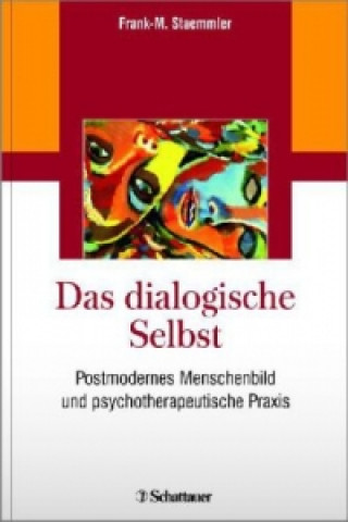 Книга Das dialogische Selbst Frank-M. Staemmler