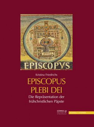 Knjiga Episcopus plebi Dei Kristina Friedrichs