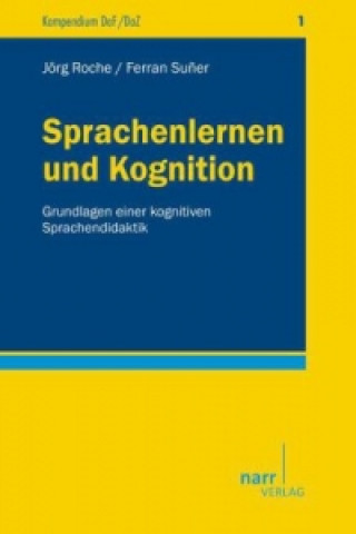 Kniha Sprachenlernen und Kognition Jörg Roche