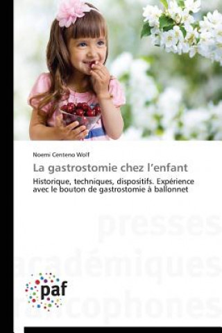 Kniha Gastrostomie Chez l'Enfant Wolf-N