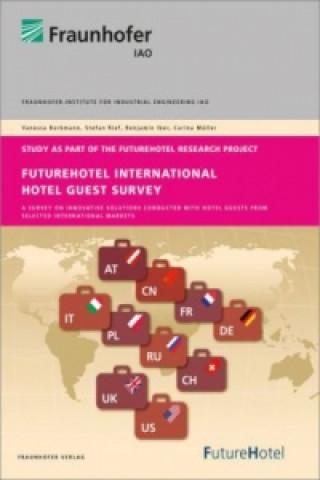 Книга FutureHotel International Hotel Guest Survey Vanessa Borkmann