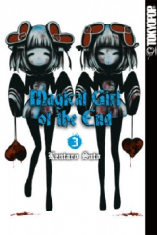 Kniha Magical Girl of the End. Bd.3 Kentaro Sato