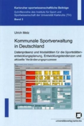 Kniha Kommunale Sportverwaltung in Deutschland Ulrich Metz