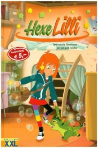 Kniha Hexe Lilli - Spannende Abenteuer mit Lilli und Hektor 