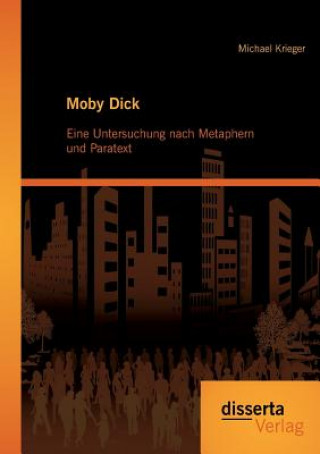 Knjiga Moby Dick Michael Krieger