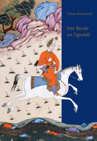 Buch Der Recke im Tigerfell Jost Gippert