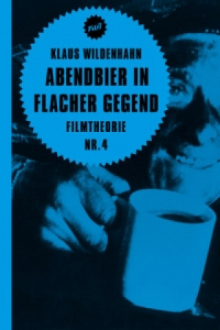 Kniha Abendbier in flacher Gegend 