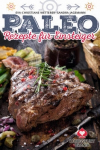 Carte 36 Paleo-Rezepte für Einsteiger Sandra Jagemann