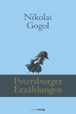 Carte Petersburger Erzählungen Nikolai Gogol