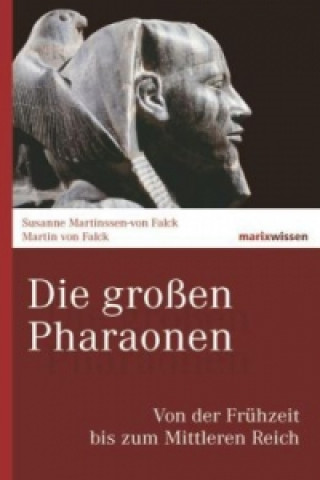 Carte Die großen Pharaonen Martin Falck