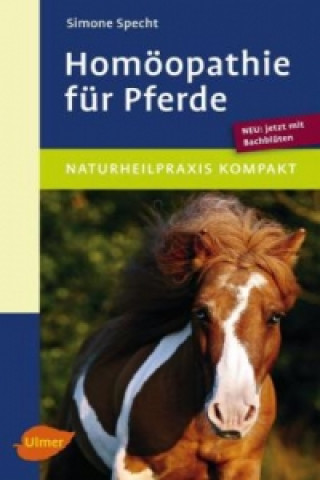 Kniha Homöopathie für Pferde Simone Specht