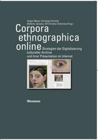 Könyv Corpora ethnographica online Holger Meyer