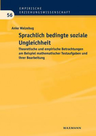 Книга Sprachlich bedingte soziale Ungleichheit ANKE WALZEBUG