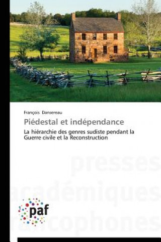 Carte Piedestal Et Independance Dansereau-F