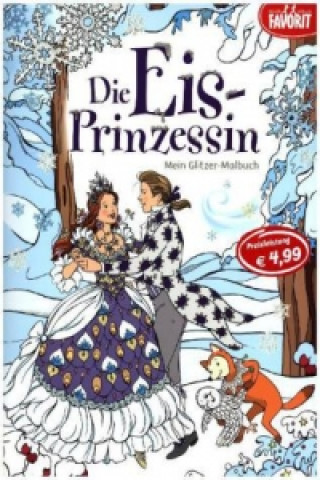 Kniha Die Eis-Prinzessin 