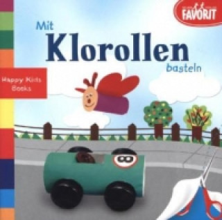Книга Mit Klorollen basteln 