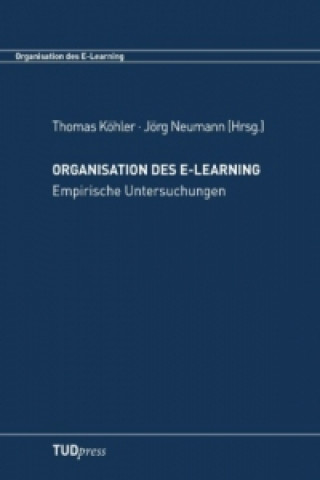 Kniha Organisation des E-Learning 2 Thomas Köhler