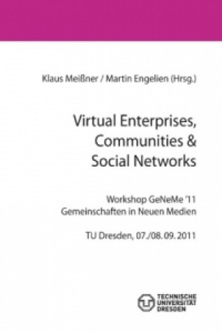 Könyv Virtuelle Organisation und Neue Medien 2011 Klaus Meißner