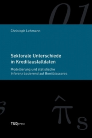 Kniha Sektorale Unterschiede in Kreditausfalldaten Christoph Lehmann