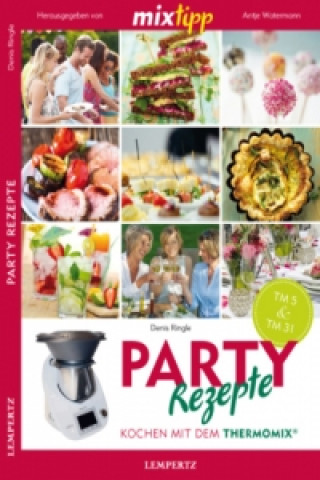 Buch mixtipp: Party-Rezepte. Bd.1 Alexander Augustin