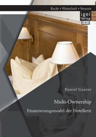 Kniha Multi-Ownership Daniel Ganzer