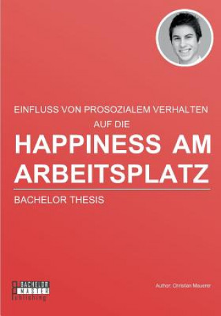 Buch Happiness am Arbeitsplatz Christian Mauerer