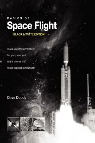 Book Basics of Space Flight Black & White Edition Dave Doody