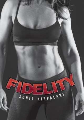 Knjiga Fidelity Sonia Kirpalani