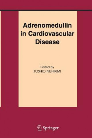 Buch Adrenomedullin in Cardiovascular Disease Toshio Nishikimi