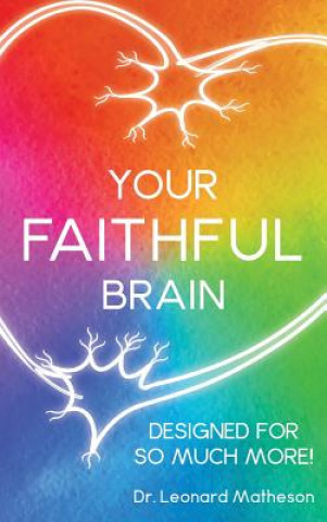 Livro Your Faithful Brain Leonard Matheson