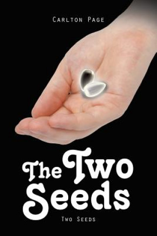 Könyv Two Seeds Carlton Page