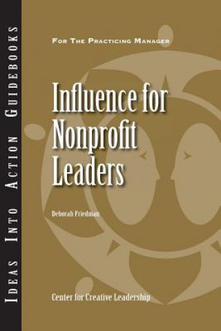 Könyv Influence for Nonprofit Leaders Deborah Friedman