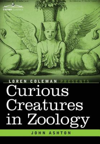 Carte Curious Creatures in Zoology John Ashton