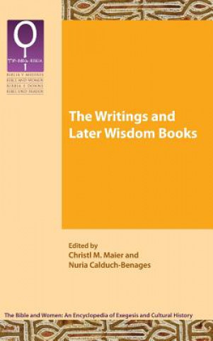 Libro Writings and Later Wisdom Books Nuria Calduch-Benages