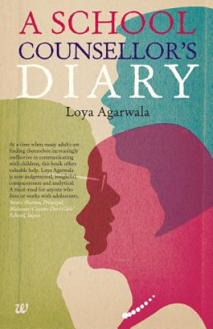 Könyv School Counsellors Diary Loya Agarwala