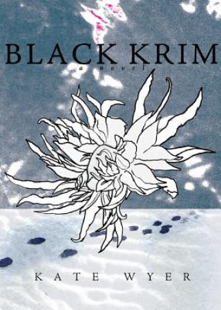 Kniha Black Krim Kate Wyer