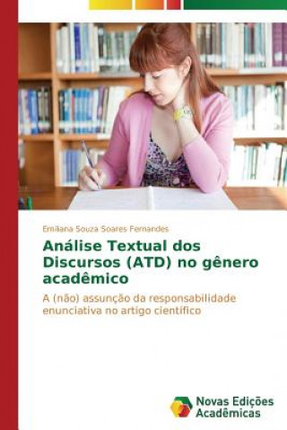 Βιβλίο Analise Textual dos Discursos (ATD) no genero academico Souza Soares Fernandes Emiliana