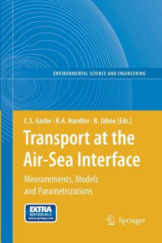 Książka Transport at the Air-Sea Interface Christoph S. Garbe