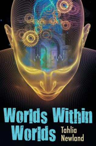 Libro Worlds Within Worlds Tahlia Newland