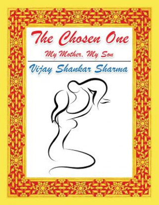 Buch Chosen One Vijay Shankar Sharma