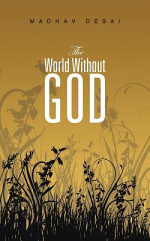 Buch World Without God Madhav Desai