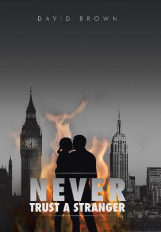 Knjiga Never Trust A Stranger David Brown
