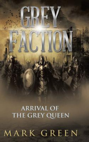 Buch Grey Faction Mark Green