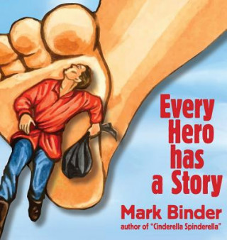 Carte Every Hero Has a Story Mark Binder